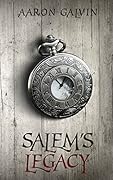 Salem's Legacy
