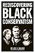 Rediscovering Black Conservatism