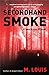 Secondhand Smoke (Jake Bran...