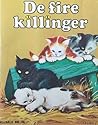 De fire killinger