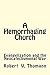 A Hemorrhaging Church: Evangelization and the Neocatechumenal Way