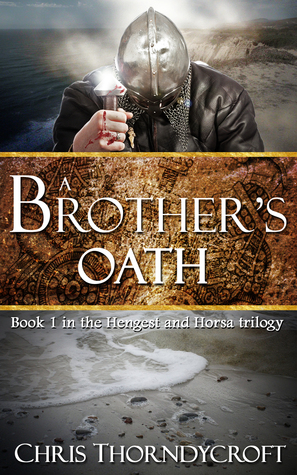 A Brother's Oath (Hengest and Horsa Trilogy #1)