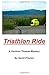 Triathlon Ride by David Preston