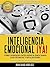 Inteligencia Emocional ¡Ya! Cómo aprender Inteligencia Emocional con técnicas y aplicaciones: Manual práctico de Inteligencia Emocional (PNL YA nº 3) (Spanish Edition)