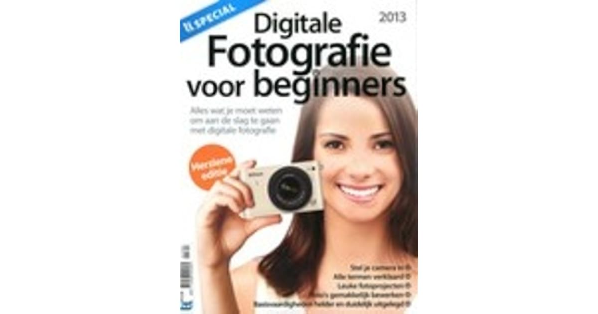 Digitale Fotografie voor beginners by Joachim Hillhorst