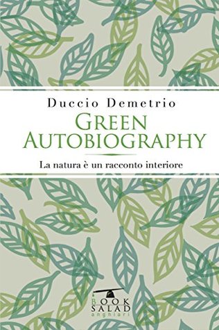 Green Autobiography (Kindle Edition)