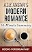 Summary of Modern Romance b...