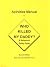 Activities Manual for Who Killed My Daddy? by Beth Sulzer-Azaroff