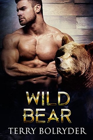 Wild Bear (Bear Haven, #3)