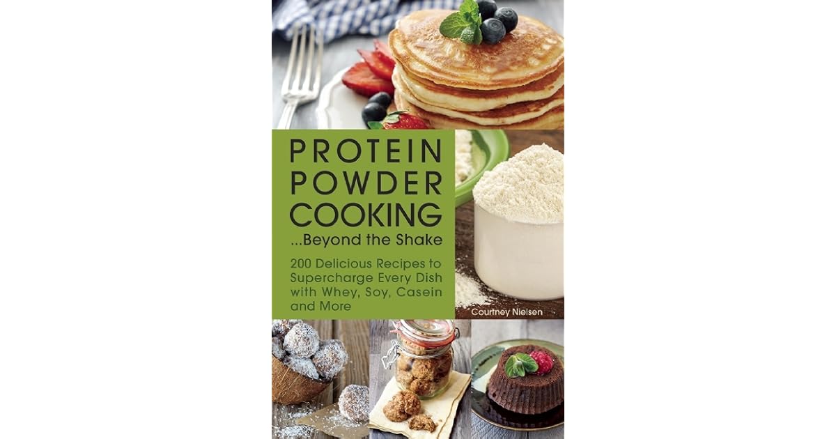 Book giveaway for Protein Powder Cooking...Beyond the Shake 200