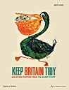 Keep Britain Tidy: And Other Posters from the Nanny State