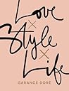 Love x Style x Life