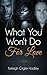 What You Won't Do for Love