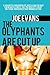 The Olyphants Are Cut Up by Joe Evans