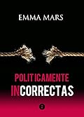 Políticamente Incorrectas 2