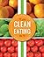 Clean Eating - How to train your body to eat right!