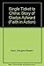 Single Ticket to China: Story of Gladys Aylward (Faith in Action)