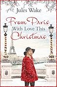 From Paris With Love This Christmas