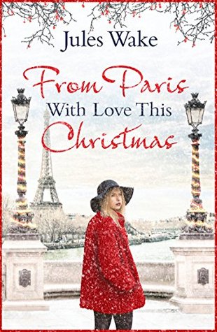 From Paris With Love This Christmas (Kindle Edition)