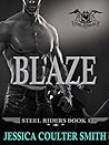 Blaze (Steel Riders M.C., #1)