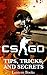 CS: GO - Tips, Tricks, and ...