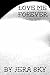 Love Me Forever