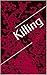 Killing