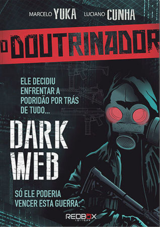 O Doutrinador - Dark Web (Hardcover)