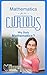 Mathematics for the Curious  by Kishor Vaidya