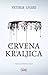 Crvena kraljica by Victoria Aveyard