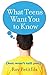 What Teens Want You to Know by Roy Petitfils