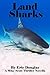 Land Sharks: A Mike Scott Thriller Novella