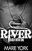 River (Rockstar Romance) (Deadly Intent Series)