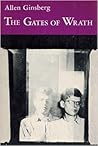 The Gates of Wrath: Rhymed Poems, 1948-1952 The Gates of Wrath: Rhymed Poems, 1948-1952