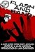 Flash and Bang by J. Alan Hartman