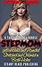 Romance: BBW Stepmom gets Pounded Stretched & Creamed in Both Holes, A Romance Bundle (new adult,billionaire,love triangle,menage)