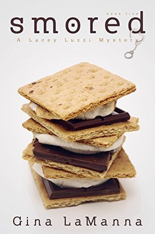 S'mored (Lacey Luzzi Mafia Mysteries, #5)