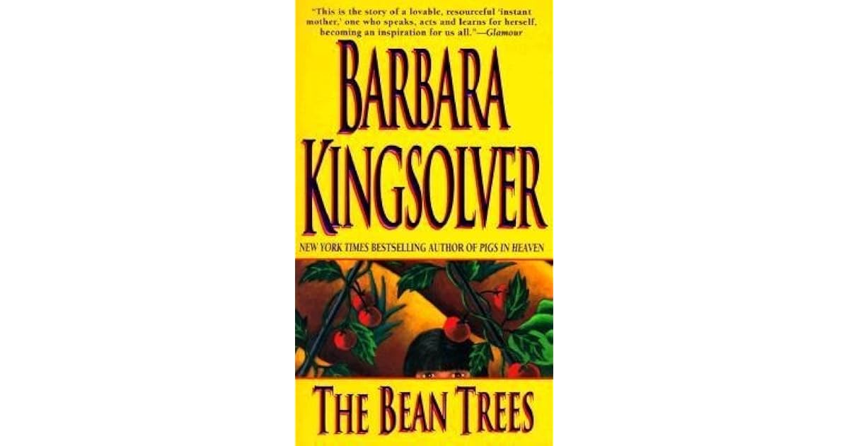 The Bean Trees (Greer Family, 1) by Barbara Kingsolver