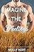 Imagine the Feelings by Molly Hart
