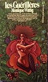Les Guerilleres by Monique Wittig