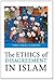 The Ethics of Disagreement in Islam