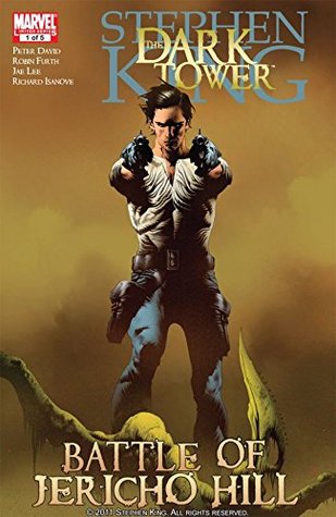 The Dark Tower: The Battle of Jericho Hill #1 (Kindle Edition)