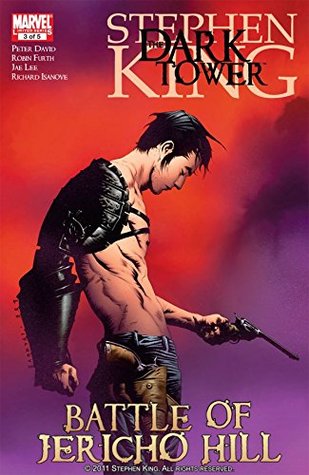 The Dark Tower: The Battle of Jericho Hill #3 (Kindle Edition)