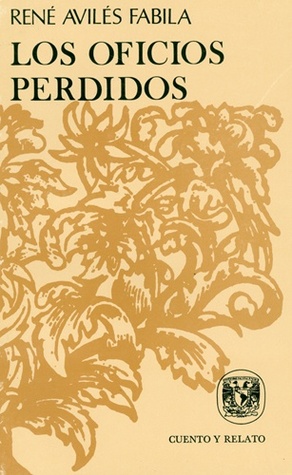 Los oficios perdidos (Paperback)