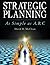 Strategic Planning by David R. McClean