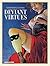 Deviant Virtues