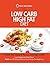 The Low Carb High Fat Diet:...