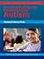 Introduction to Children With Autism (The Practical Strategies Series in Autism Education)