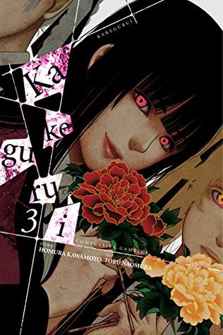 Kakegurui: Compulsive Gambler, Vol. 3 (Kindle Edition)
