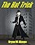 The Hat Trick (The Defender Book 1)